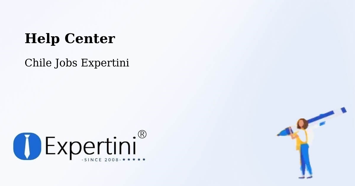 Help Center – Conchalí - Chile Jobs Expertini
