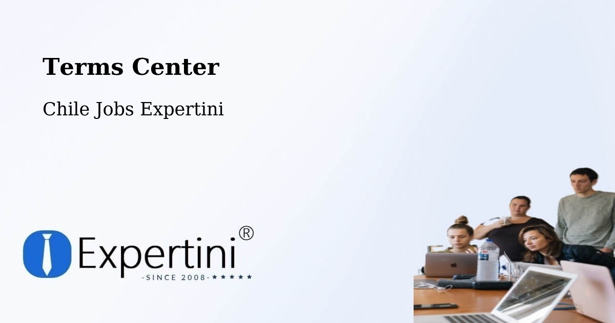 Terms of Service – Conchalí - Chile Jobs Expertini